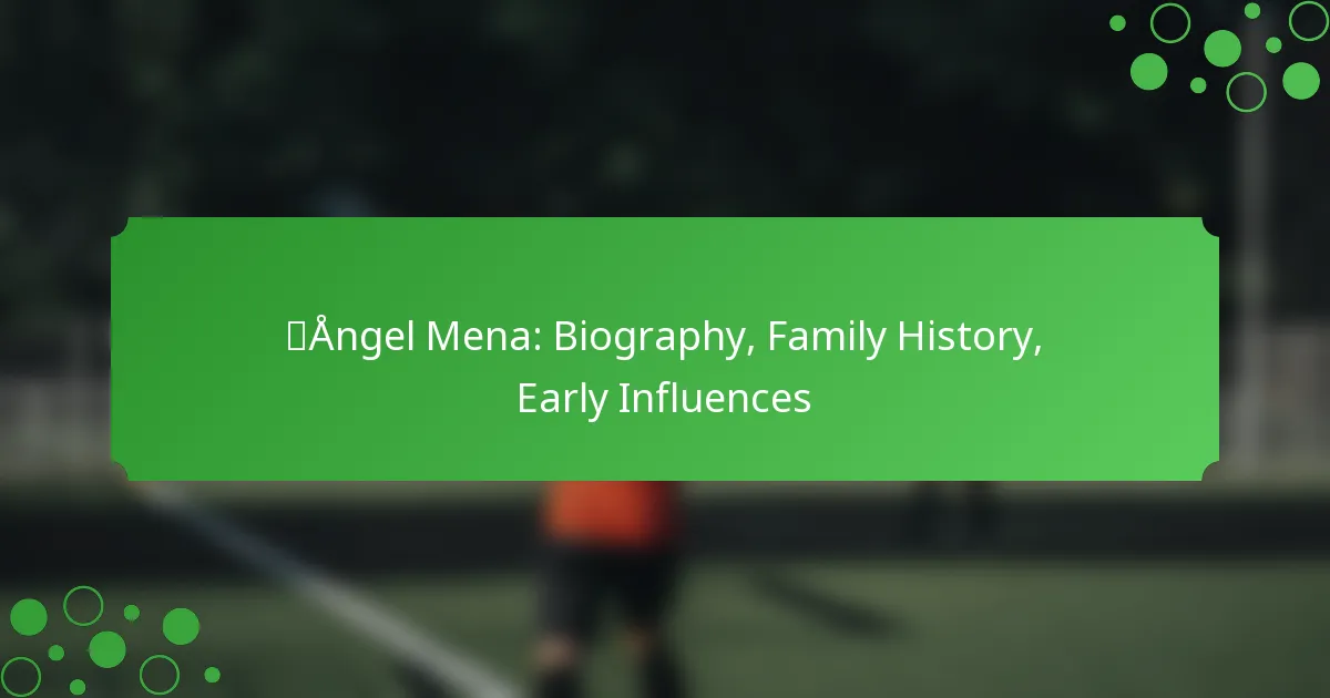 Ángel Mena: Biography, Family History, Early Influences