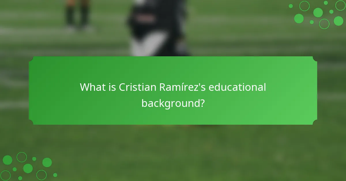 What is Cristian Ramírez's educational background?