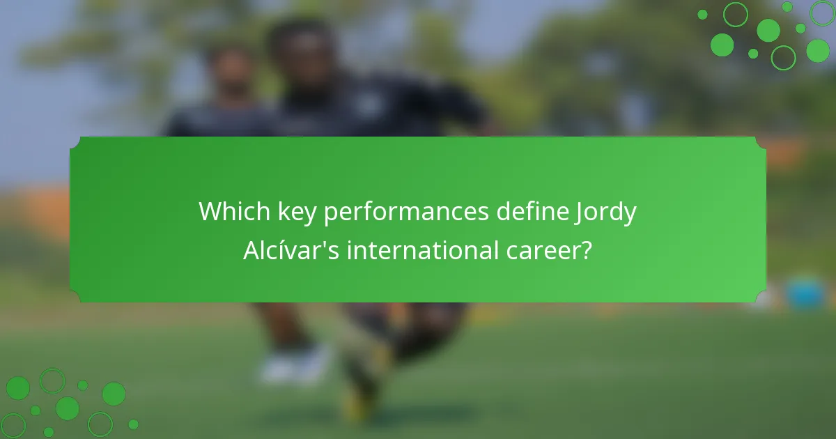 Which key performances define Jordy Alcívar's international career?